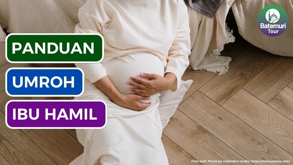 Umroh bagi Ibu Hamil: Panduan Aman dan Nyaman dalam Menjalankan Ibadah